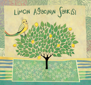The Song of the Lemon Tree